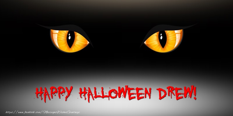 Greetings Cards for Halloween - Happy Halloween Drew!