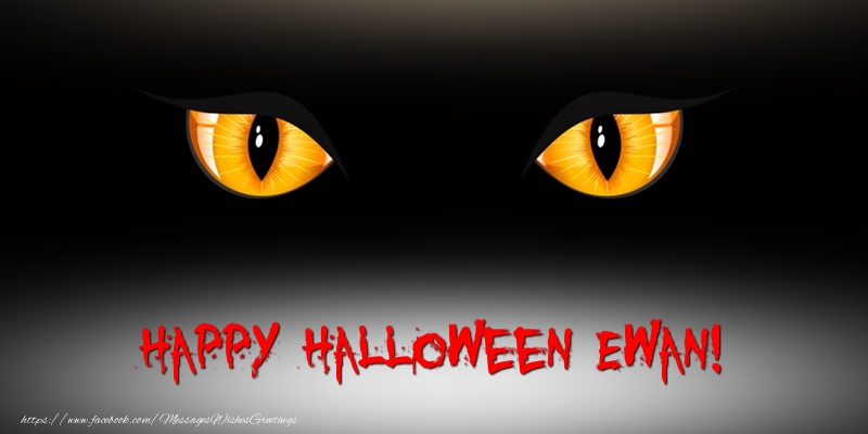 Greetings Cards for Halloween - Happy Halloween Ewan!