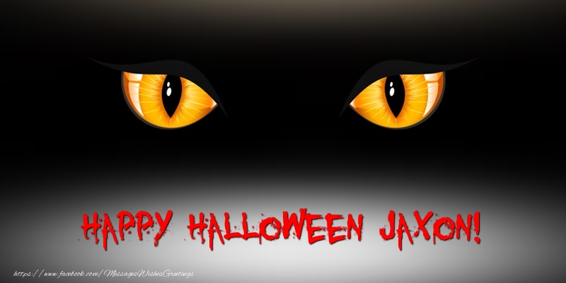 Greetings Cards for Halloween - Happy Halloween Jaxon!