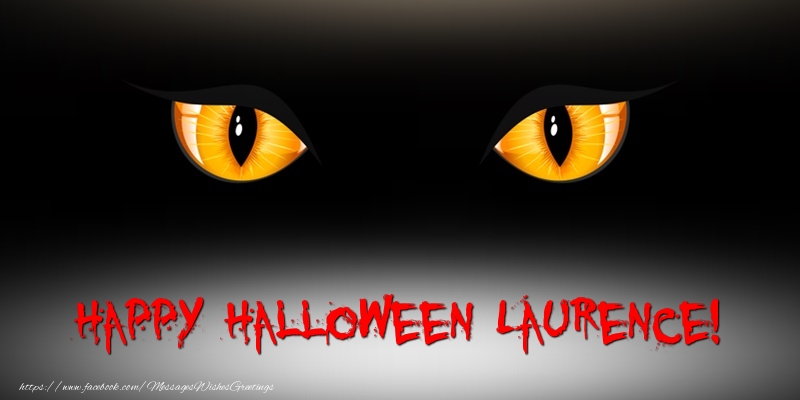 Greetings Cards for Halloween - Happy Halloween Laurence!