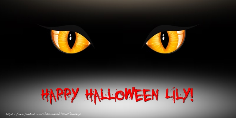 Greetings Cards for Halloween - Happy Halloween Lily!