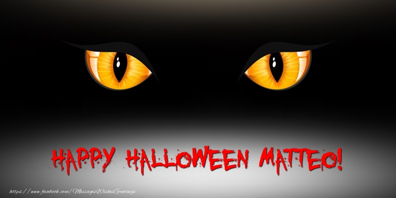 Greetings Cards for Halloween - Happy Halloween Matteo!