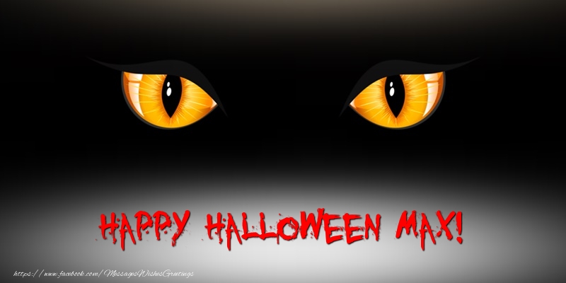 Greetings Cards for Halloween - Happy Halloween Max!