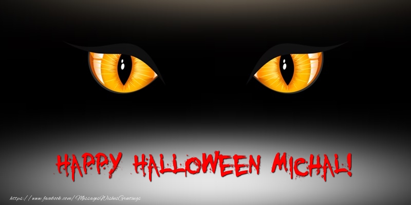 Greetings Cards for Halloween - Happy Halloween Michal!