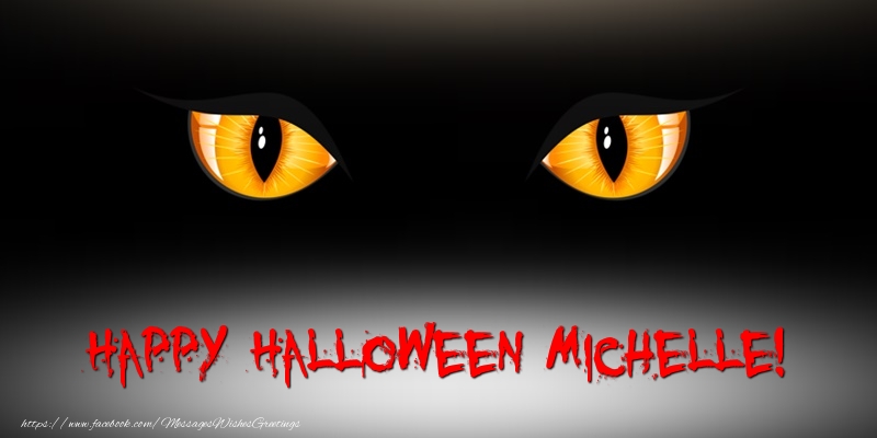Greetings Cards for Halloween - Happy Halloween Michelle!