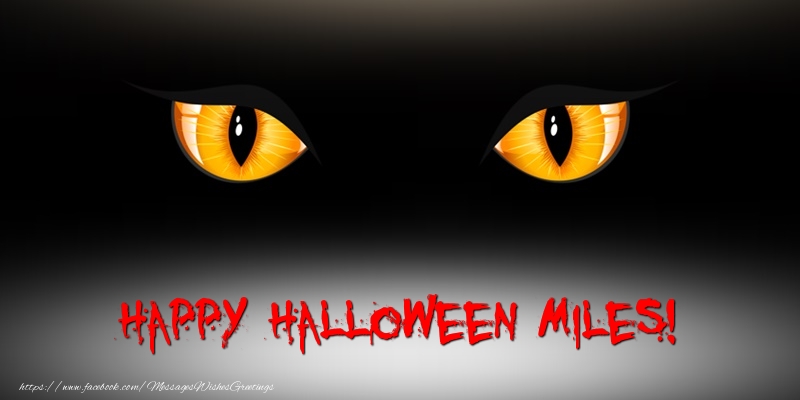 Greetings Cards for Halloween - Happy Halloween Miles!