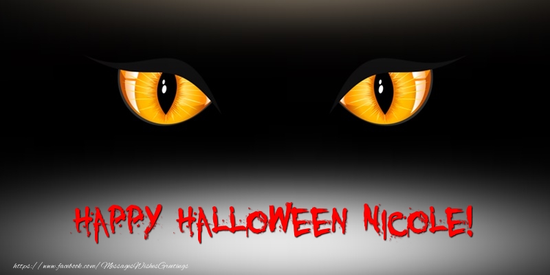 Greetings Cards for Halloween - Happy Halloween Nicole!