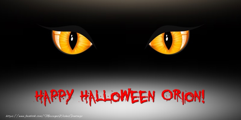 Greetings Cards for Halloween - Happy Halloween Orion!
