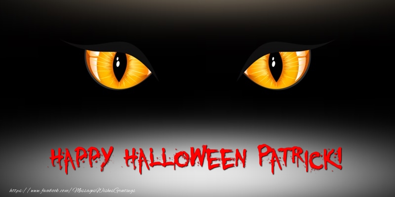 Greetings Cards for Halloween - Happy Halloween Patrick!
