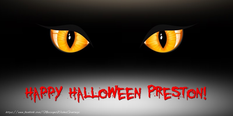 Greetings Cards for Halloween - Happy Halloween Preston!