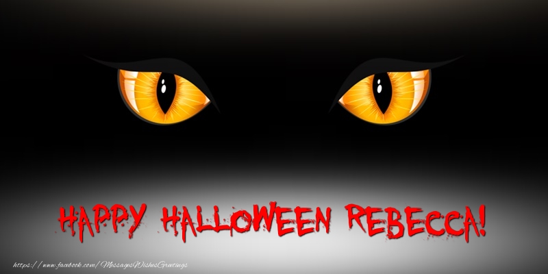 Greetings Cards for Halloween - Happy Halloween Rebecca!