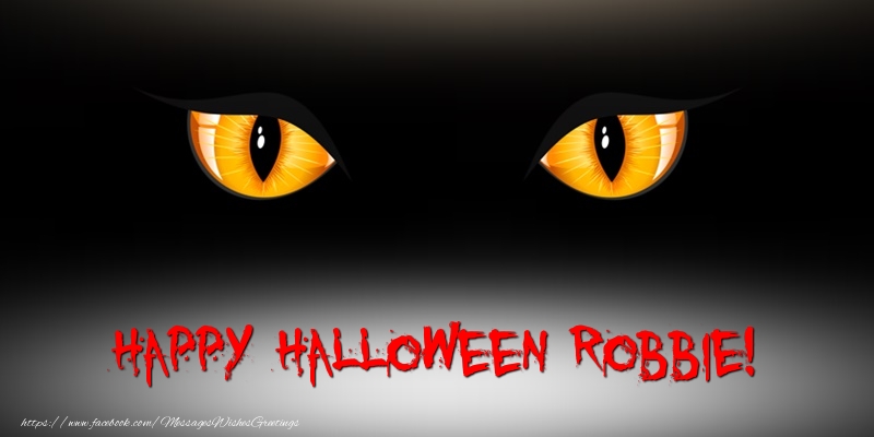 Greetings Cards for Halloween - Happy Halloween Robbie!