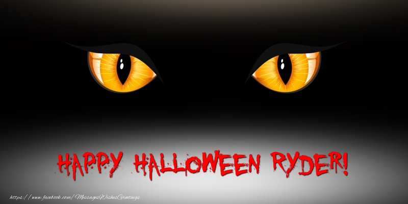 Greetings Cards for Halloween - Happy Halloween Ryder!