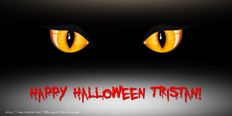 Greetings Cards for Halloween - Happy Halloween Tristan!