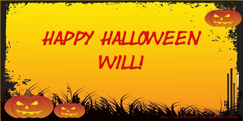 Greetings Cards for Halloween - Happy Halloween Will!
