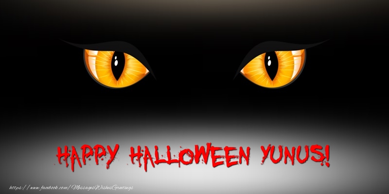 Greetings Cards for Halloween - Happy Halloween Yunus!