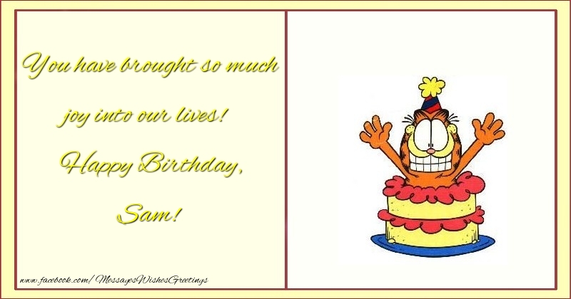 Greetings Cards for kids - You have brought so much joy into our lives! Happy Birthday, Sam
