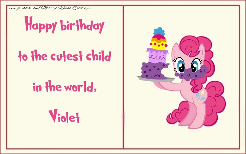 Greetings Cards for kids - Happy birthday to the cutest child in the world, Violet