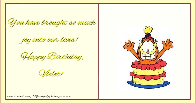 Greetings Cards for kids - You have brought so much joy into our lives! Happy Birthday, Violet