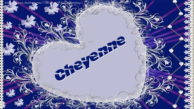 Greetings Cards for Love - Cheyenne