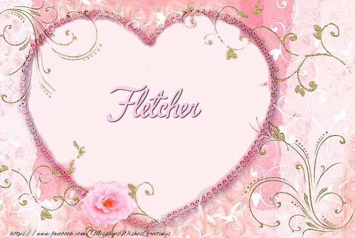 Greetings Cards for Love - Fletcher