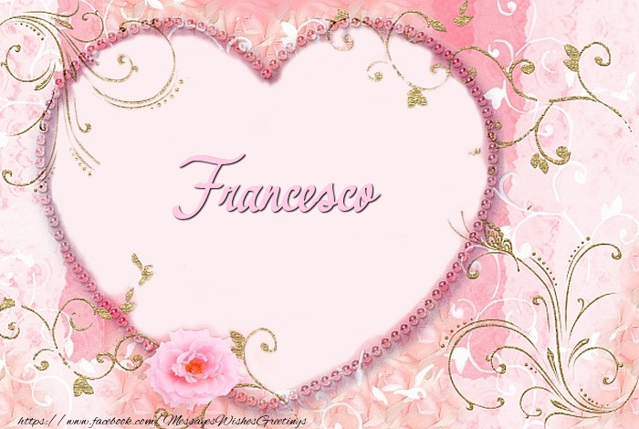 Greetings Cards for Love - Francesco