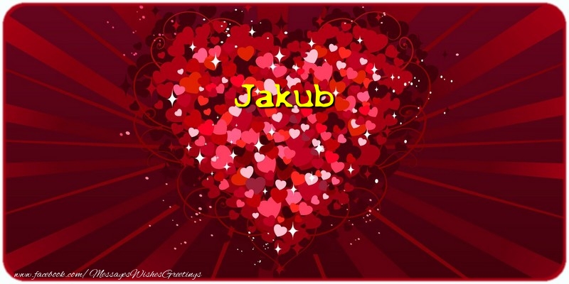 Greetings Cards for Love - Jakub