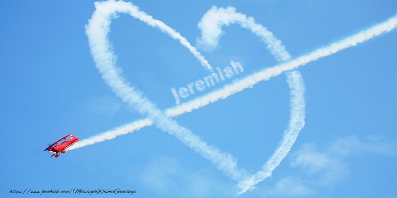 Greetings Cards for Love - Jeremiah