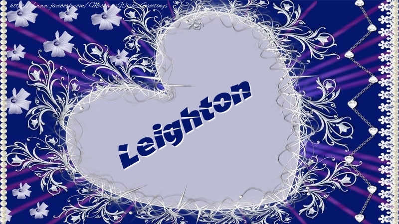 Greetings Cards for Love - Leighton
