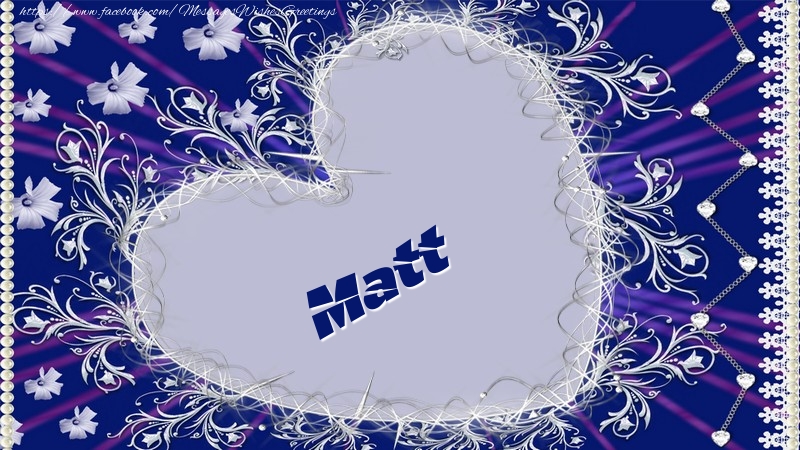 Greetings Cards for Love - Matt