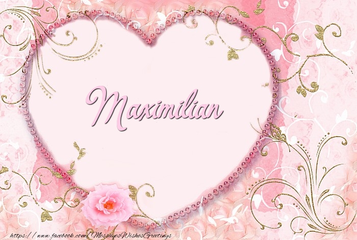 Greetings Cards for Love - Maximilian