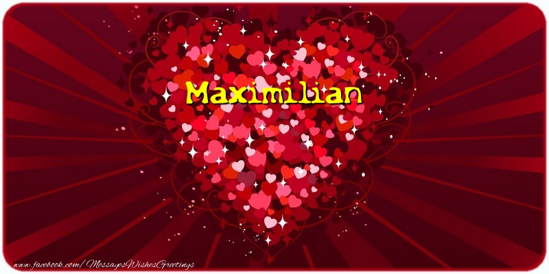 Greetings Cards for Love - Maximilian