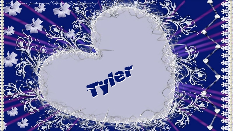 Greetings Cards for Love - Tyler