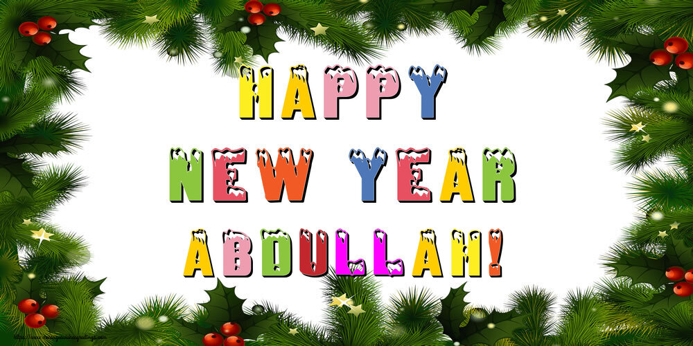 Greetings Cards for New Year - Happy New Year Abdullah!