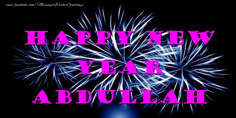 Greetings Cards for New Year - Happy New Year Abdullah