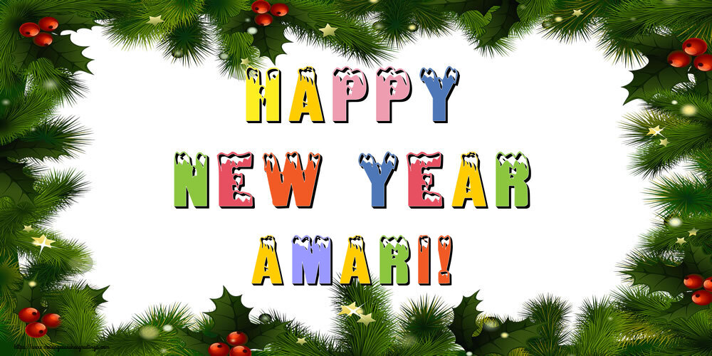 Greetings Cards for New Year - Happy New Year Amari!
