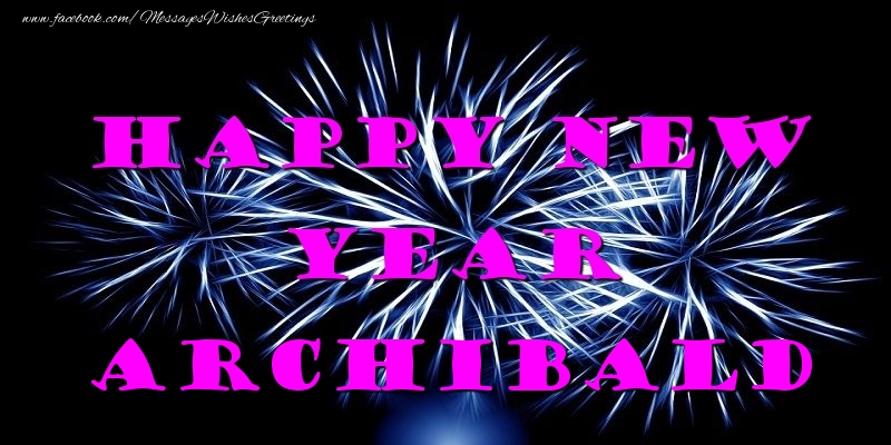 Greetings Cards for New Year - Happy New Year Archibald