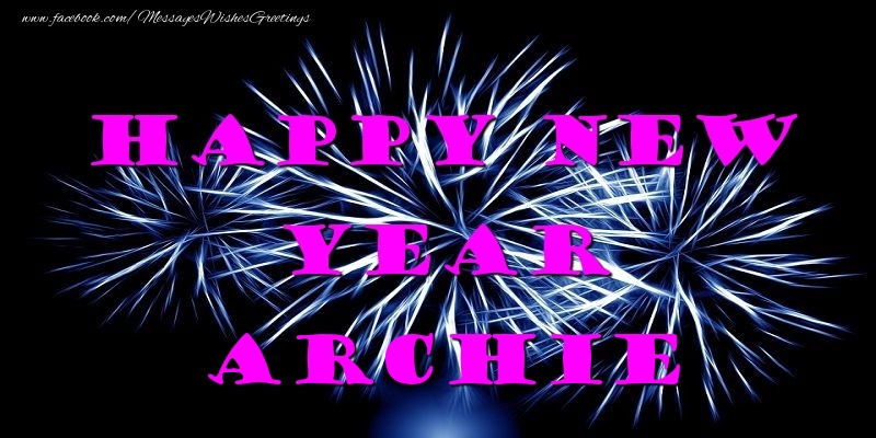 Greetings Cards for New Year - Happy New Year Archie