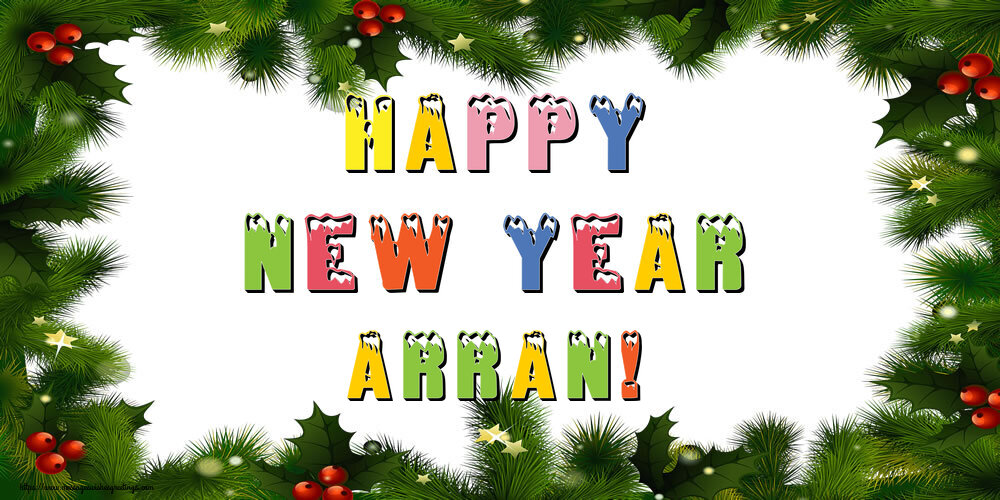 Greetings Cards for New Year - Happy New Year Arran!