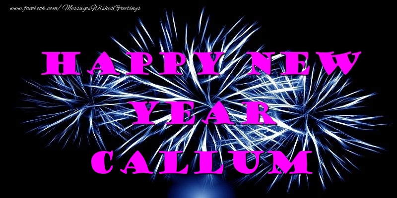 Greetings Cards for New Year - Happy New Year Callum