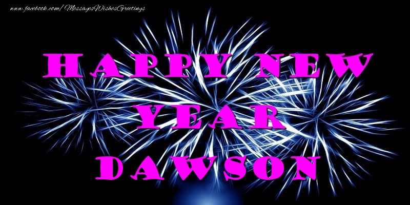 Greetings Cards for New Year - Happy New Year Dawson