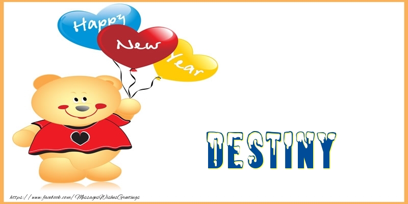 Greetings Cards for New Year - Happy New Year Destiny!