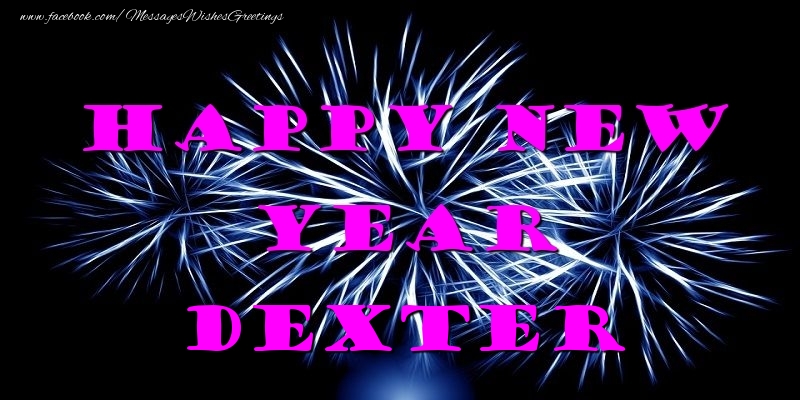 Greetings Cards for New Year - Happy New Year Dexter