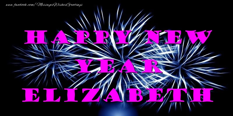 Greetings Cards for New Year - Happy New Year Elizabeth