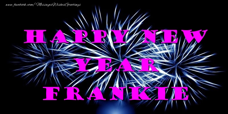 Greetings Cards for New Year - Happy New Year Frankie