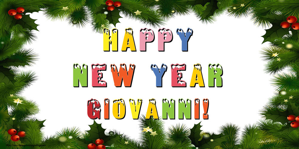 Greetings Cards for New Year - Happy New Year Giovanni!