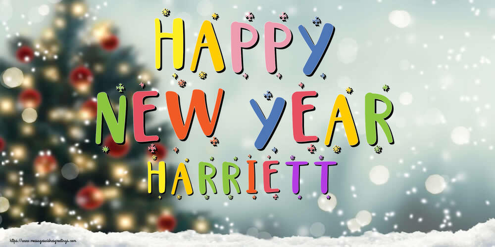Greetings Cards for New Year - Happy New Year Harriett!