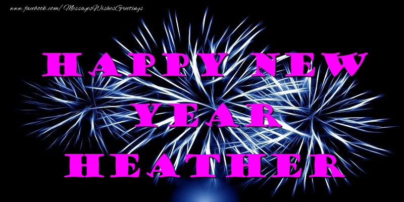 Greetings Cards for New Year - Happy New Year Heather