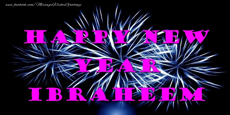 Greetings Cards for New Year - Happy New Year Ibraheem