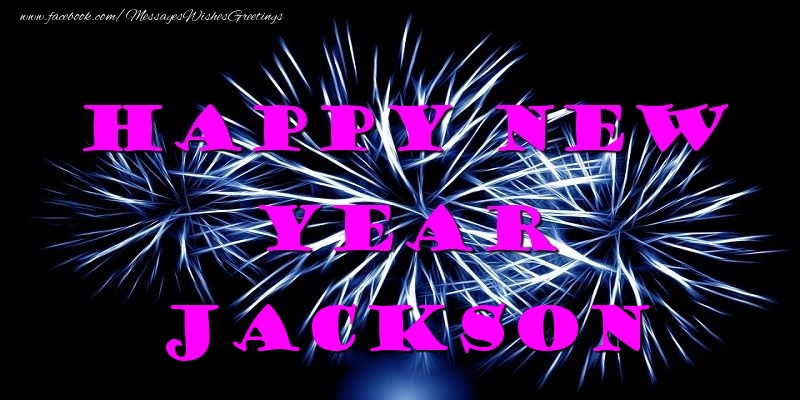 Greetings Cards for New Year - Happy New Year Jackson